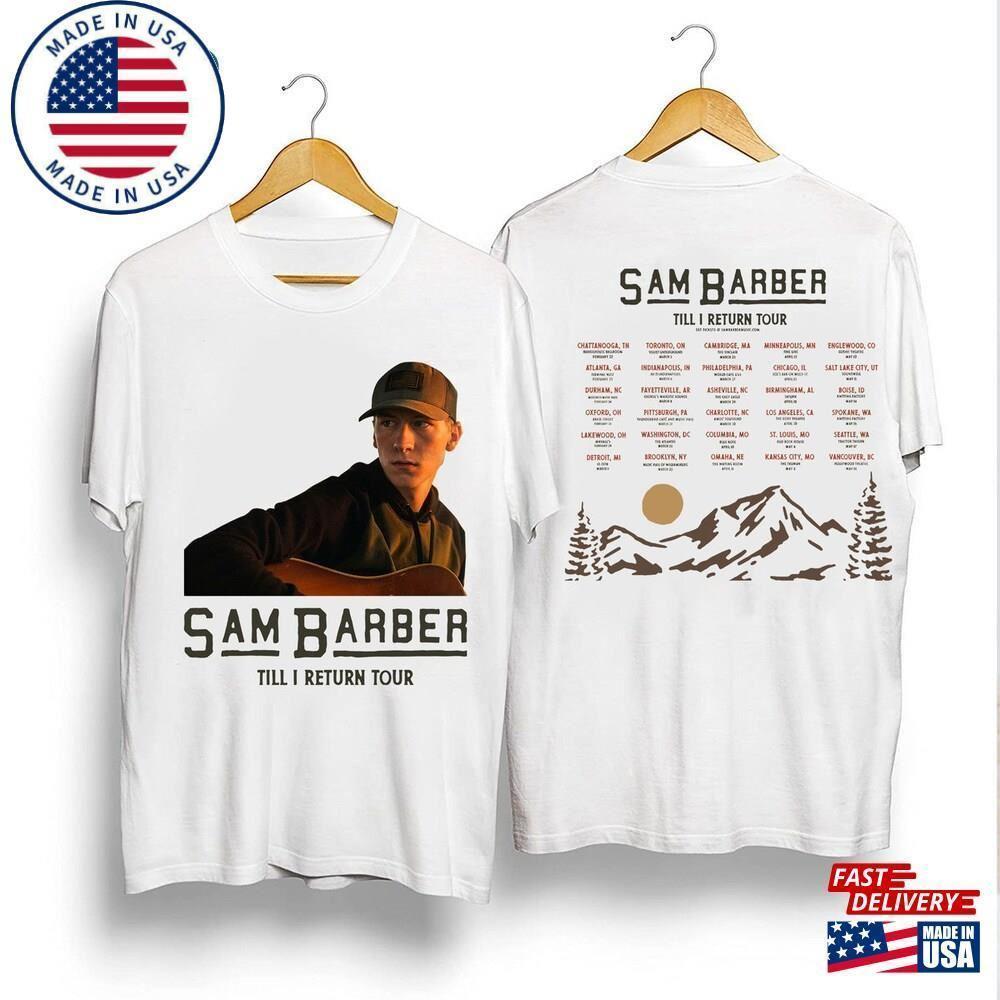Sam Barber Till I Return Tour  Shirt Concert Fan   2 Sided